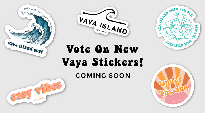 Vote On Your Favorite Vaya Sticker!